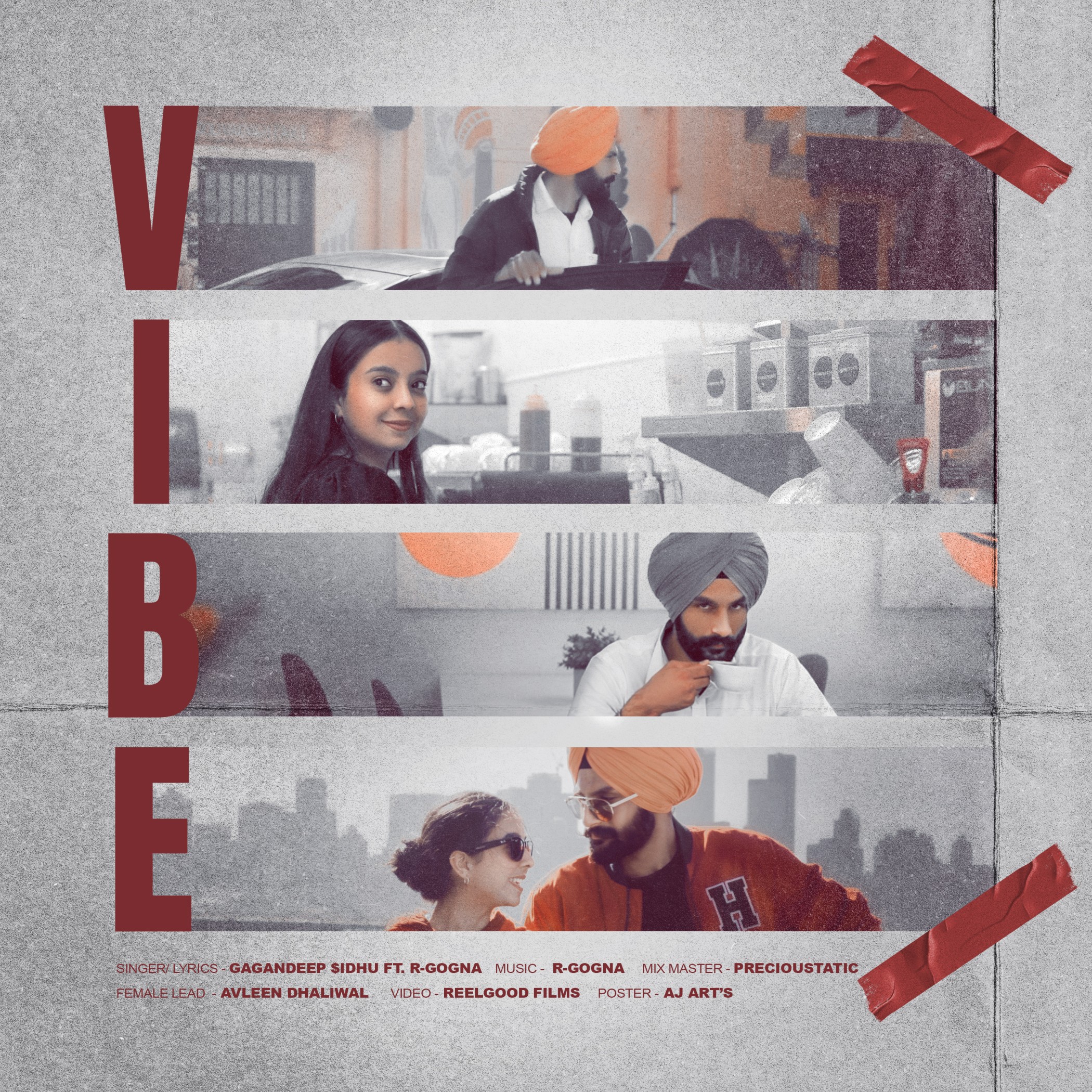 VIBE feat R -Gogna Gagandeep idhu R -Gogna